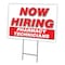 Signmission Now Hiring Pharmacy Technicians Yard & Stake outdoor plastic coroplast, C-1216 PHARMACY TECHNICIANS C-1216 PHARMACY TECHNICIANS - alternate 1